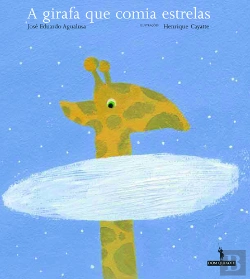 Bertrand.pt - A Girafa que Comia Estrelas