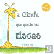 A Girafa que queria ter Riscas