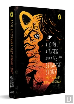 Bertrand.pt - A Girl, A Tiger And A Very Strange Story