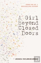 A Girl Beyond Closed Doors
