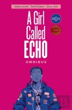 A Girl Called Echo Omnibus