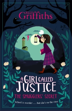 Bertrand.pt - A Girl Called Justice: The Smugglers' Secret