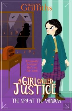 Bertrand.pt - A Girl Called Justice: The Spy At The Window