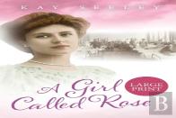 A Girl Called Rose