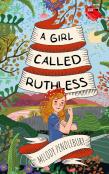 A Girl Called Ruthless