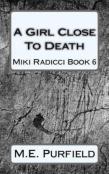A Girl Close To Death