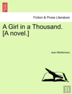 Bertrand.pt - A Girl In A Thousand. (A Novel.)