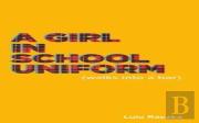 A Girl In School Uniform (Walks Into A Bar)