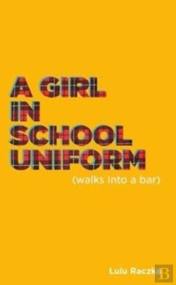 Bertrand.pt - A Girl In School Uniform (Walks Into A Bar)