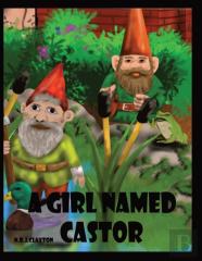 A Girl Named Castor