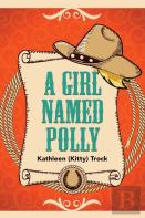 A Girl Named Polly
