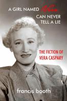A Girl Named Vera Can Never Tell A Lie