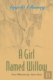 A Girl Named Willow