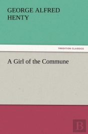A Girl Of The Commune