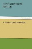 A Girl Of The Limberlost