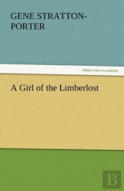 A Girl Of The Limberlost