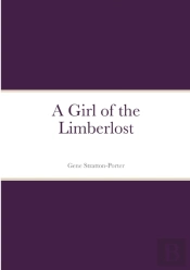 A Girl Of The Limberlost
