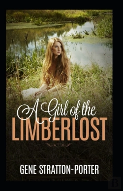 Bertrand.pt - A Girl Of The Limberlost (Illustrated Edition)