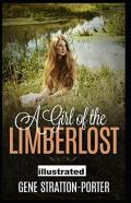 A Girl Of The Limberlost Illustrated