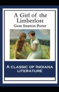 A Girl Of The Limberlost Illustrated