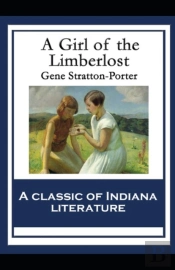 A Girl Of The Limberlost Illustrated