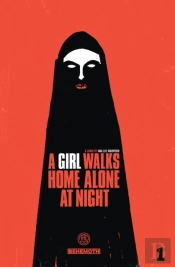 A Girl Walks Home Alone At Night Vol. 1