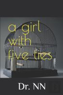 A Girl With Five Ties