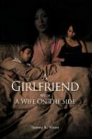 A Girlfriend With A Wife On The Side