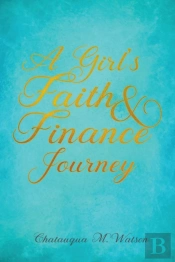 A Girl'S Faith And Finance Journey