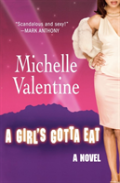 A Girl'S Gotta Eat