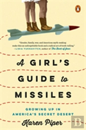 A Girl'S Guide To Missiles
