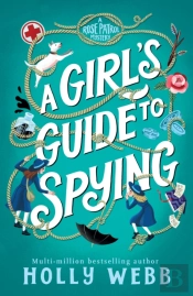 A Girl's Guide To Spying