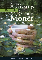 À Giverny, Chez Claude Monet