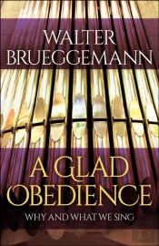 A Glad Obedience