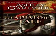 A Gladiator'S Tale