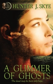 A Glimmer Of Ghosts