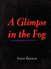 A Glimpse In The Fog