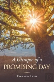 A Glimpse Of A Promising Day