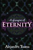 A Glimpse Of Eternity