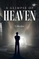 A Glimpse Of Heaven