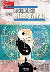 A Glimpse Of The Freed Mind