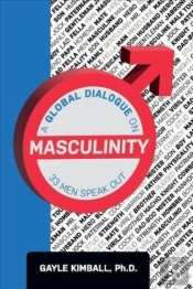 A Global Dialogue On Masculinity