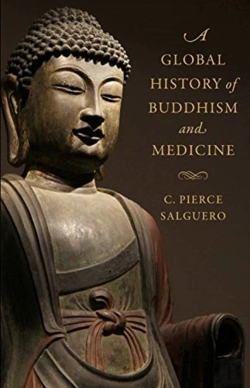 Bertrand.pt - A Global History Of Buddhism And Medicine