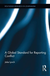 A Global Standard For Reporting Conflict
