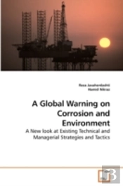 A Global Warning On Corrosion And Enviro