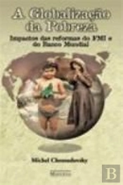 A Globalização da Pobreza