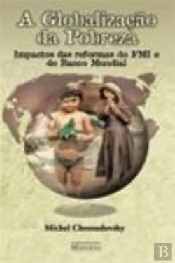 Bertrand.pt - A Globalização da Pobreza