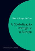 A Globalização, Portugal e a Europa