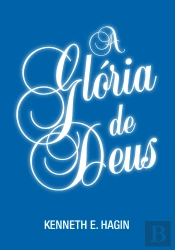 A Glória De Deus