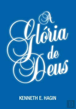 Bertrand.pt - A Glória De Deus